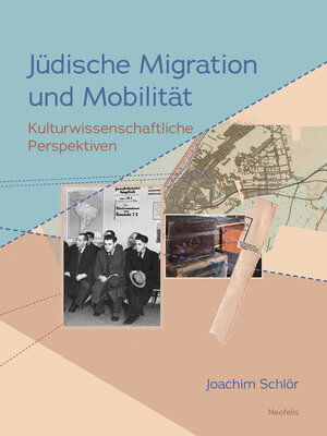 cover image of Jüdische Migration und Mobilität